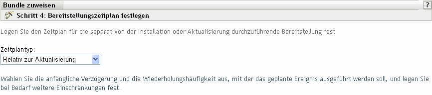 Seite "Zeitplan für Bundle-Bereitstellung"