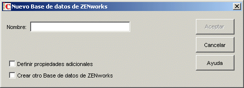 Recuadro de diálogo Nueva base de datos de ZENworks