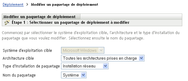 Assistant Modifier un paquetage de déploiement > page Sélectionner un paquetage de déploiement à modifier