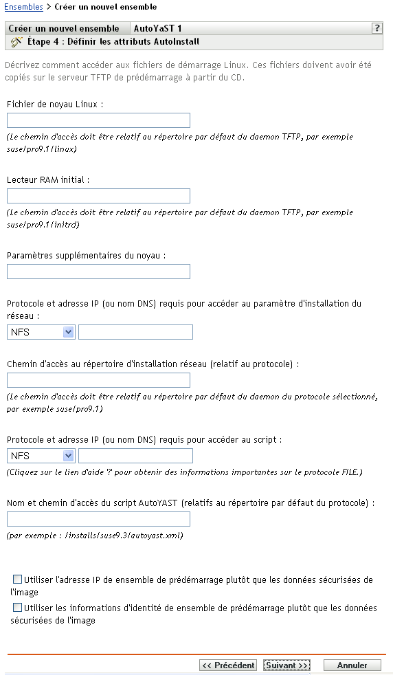 Étape 4 page de création d'un nouvel ensemble : définir les attributs AutoInstall (champs Fichier de noyau Linux et Lecteur RAM initial)
