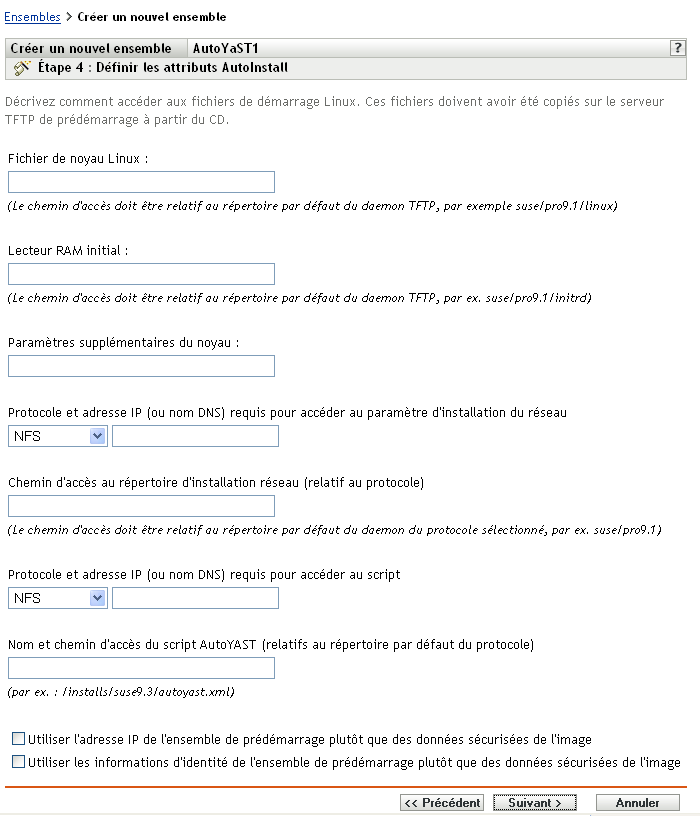 Étape 4 - page de création d'un nouvel ensemble : Définir les attributs AutoInstall (champs Fichier de kernel Linux et Lecteur RAM initial)