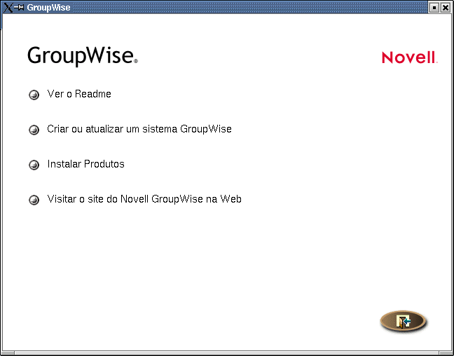 Consultor de Instalao do GroupWise no Linux