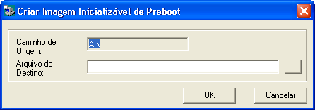 Caixa de diálogo Create Preboot Bootable Image (Criar Imagem de Boot de Pré-inicialização)