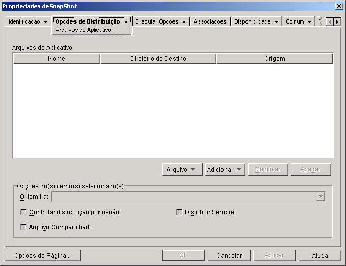 Objeto Aplicativo > guia Opes de Distribuio > pgina Arquivos do Aplicativo