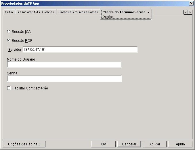 Objeto Aplicativo > guia Cliente do Terminal Server > pgina Opes